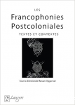 Les Francophonies postcoloniales