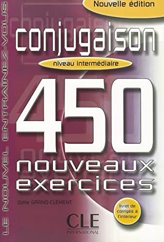 Conjugaison 450 Nouveaux Exercises