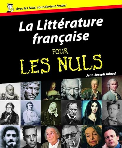 La littérature francaise pour les nuls