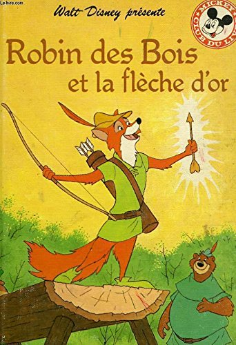 Robin des Bois et la flèche d'or