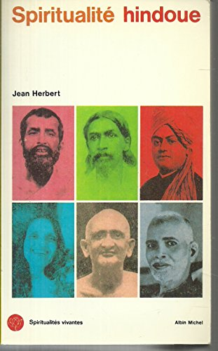 Spiritualité hindoue (Spiritualités Vivantes) (French Edition)