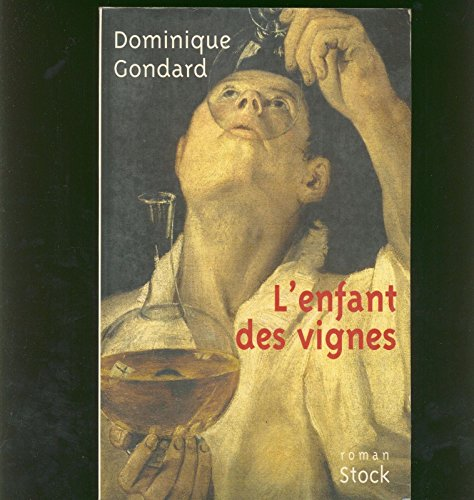 Le roman du vin en Bourgogne