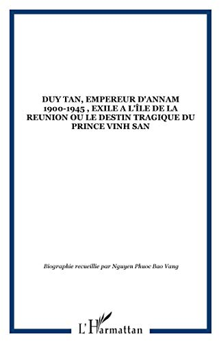 Le destion tragique du Prince Vinh San
