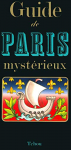 Guide de Paris Mysterieux