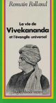 La vie de Vivekanda et l'évangile universel