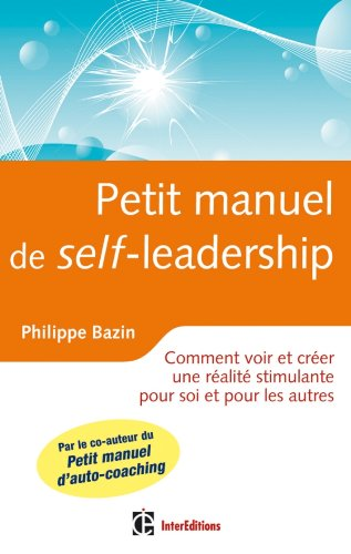 Petit manuel de self-leadership