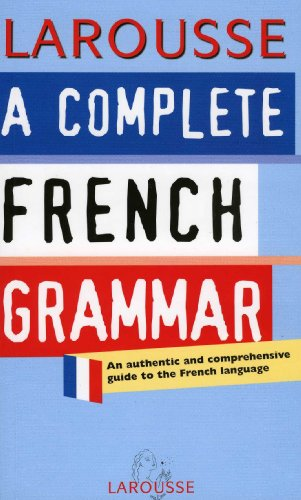 A Complete French Grammar
