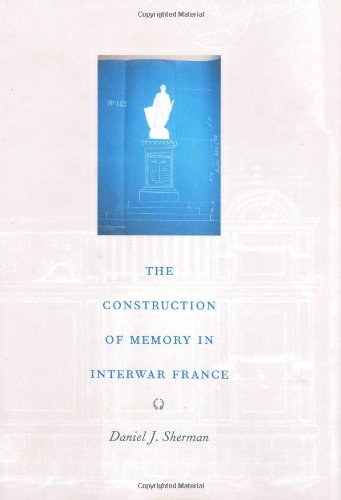 The Construction of memory in interwar France