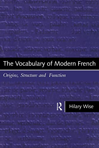 The Vocabulary of modern french