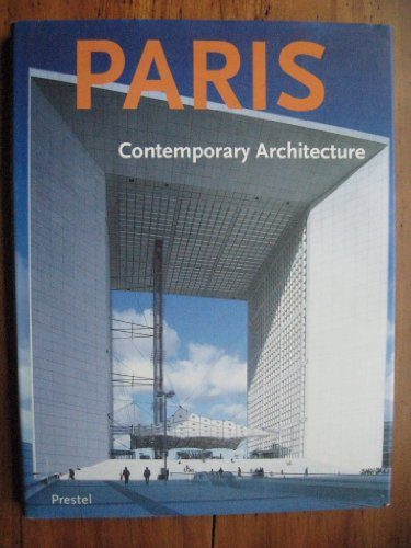 Paris: contemporary architecture