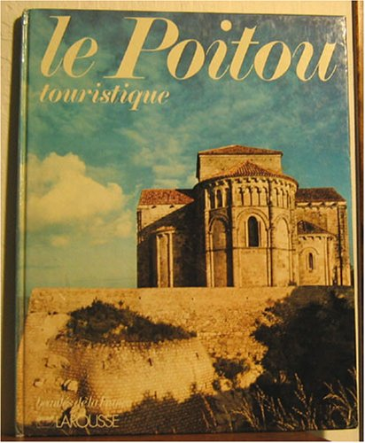 Le Poitou touristique