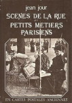 Scènes de la Rue et Petits Métiers Parisiens