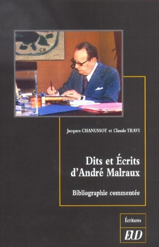 Dits et écrits d'André Malraux