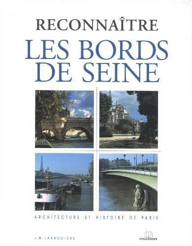 Reconnaître les bords de Seine