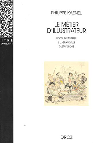 Le Métier d'illustrateur (1830-1880)