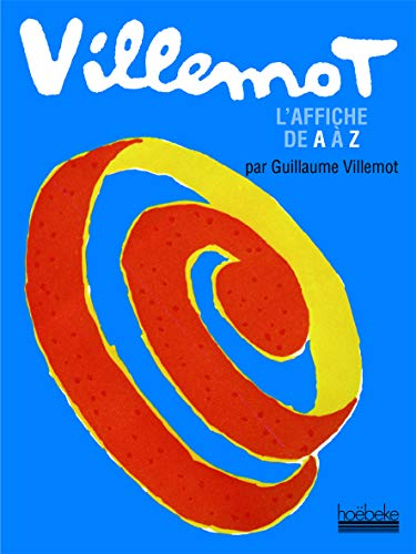 Villemot, l'affiche de A à Z