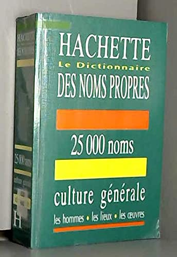 Hachette, le dictionnaire des noms propres
