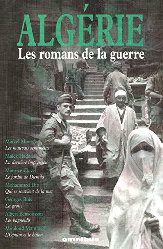 Algérie, les romans de la guerre