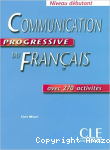 Communication progressive du français Niveau débutant