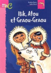 Ilik et Atou, les petits Esquimaux