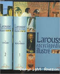 Larousse Encyclopédique illustré