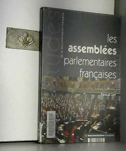 Les assemblées parlementaires francaises