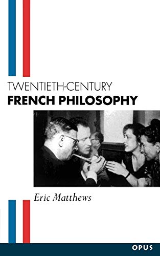 Twentieth century french philosophy