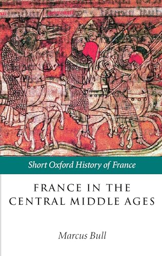 France in the Central Middle Ages: 900-1200