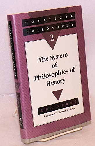 The System of philosophies of history