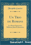 Un Trio de Romans