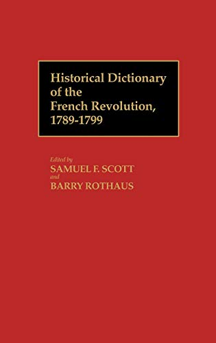 Historical dictionary of the French revolution, A-K