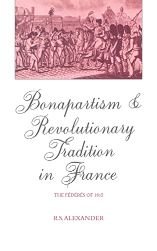 Bonapartism and revolutionary tradition in France
