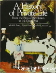 A History of Private Life, Volume IV