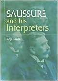Saussure and his interpreters