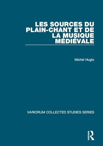 Les Sources du plain-chant et la musique médiévale