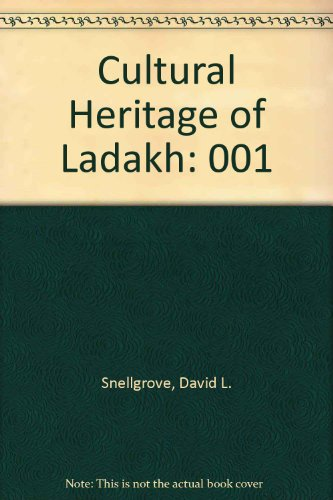 The Cultural heritage of Ladakh