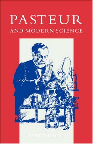 Pasteur and modern science