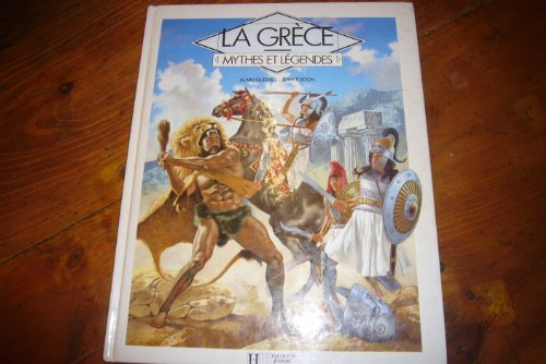 La grece mythes et legendes