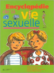 Encyclopedie de la vie sexuelle 7-9 ans