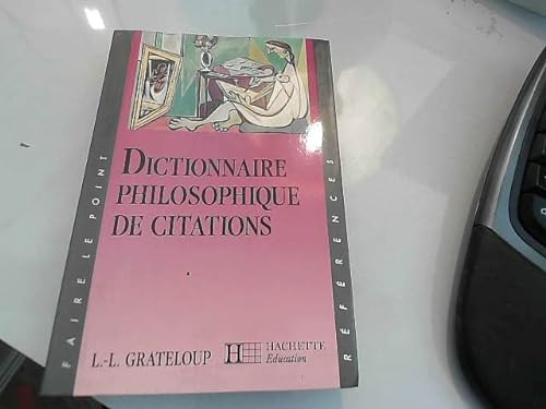 Dictionnaire philosophique de citations