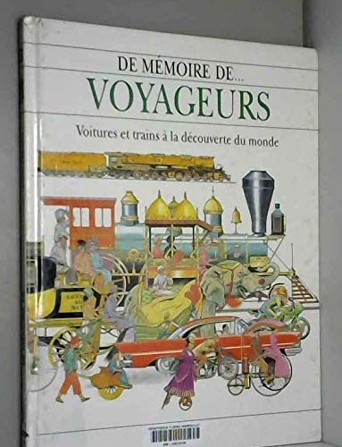 De memoire de...Voyageurs