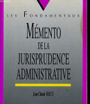 Mémento de la Jurisprudence Administrative