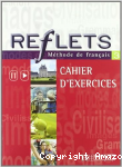 Reflets 3 - cahier d'exercices