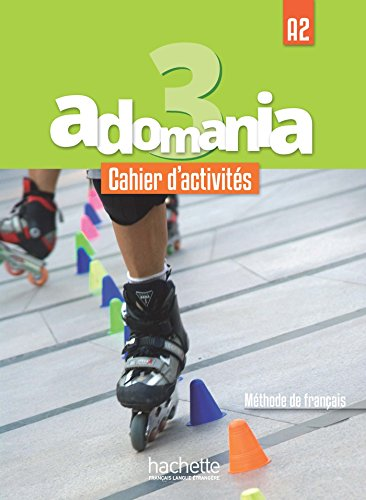 Adomania 3 : Cahier d'activités