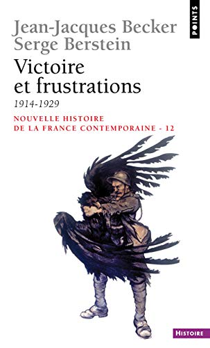 Victoire et frustration 1914 -1929