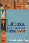 Larousse encyclopédique illustré