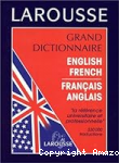 Grand dictionnaire anglais-français, français-anglais