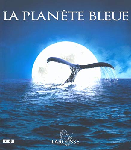 La Planète bleue
