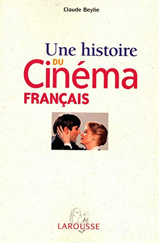 Une histoire du cinéma français