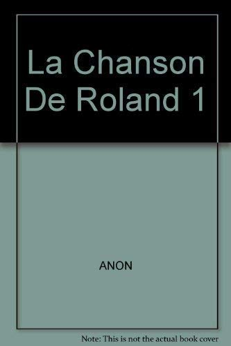 La Chanson de Roland 1